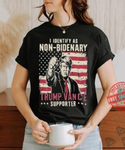 Official Official I Identify As Non Bidenary Trump Vance 2024 Supporter Shirt