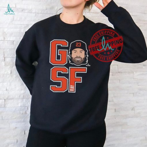 Official Official Robbie Ray San Francisco Giants GO SF Shirt