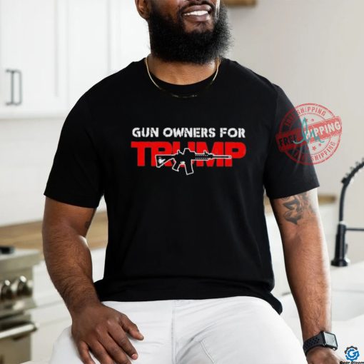 Official Official Trump 2024 Gun Owners For Trump T shirt