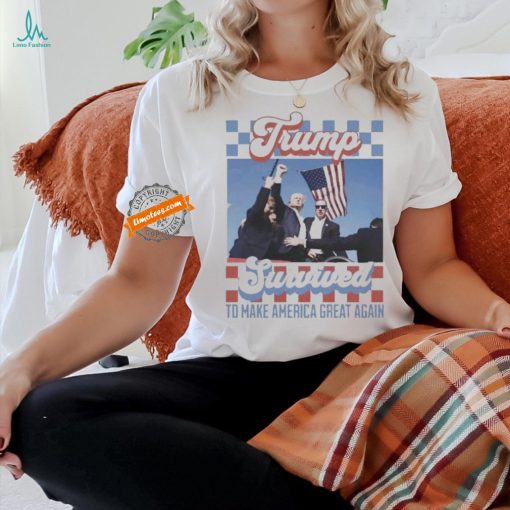 Official Official Trump Shot Survived To Make America Great Again Shirt
