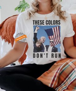 Official Official Trump Shot The Colors Don’t Run Shirt