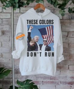 Official Official Trump Shot The Colors Don’t Run Shirt