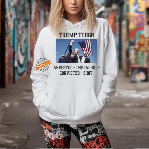 Official Official Trump Shot Trump Touch Arrested – Impeached Convicted – Shot Shirt