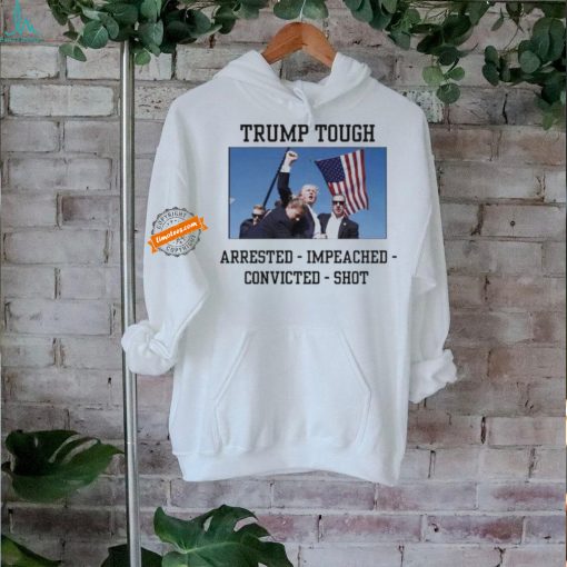 Official Official Trump Shot Trump Touch Arrested – Impeached Convicted – Shot Shirt