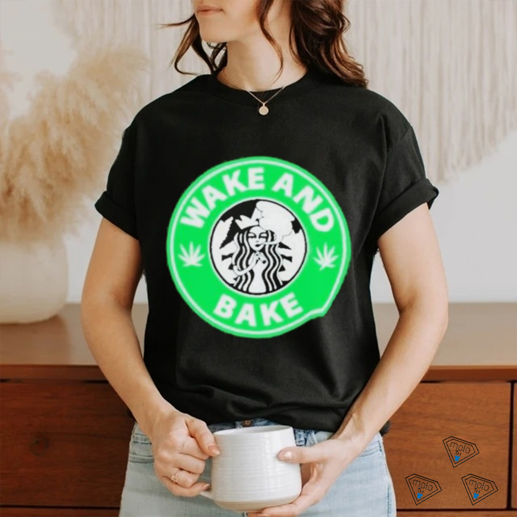 Official Official Wake And Bake Starbucks Weed T Shirt Official Official Wake And Bake Starbucks Weed T Shirt