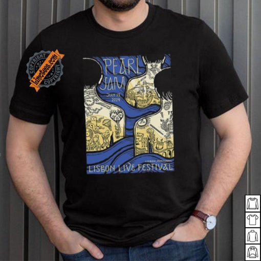 Official Pearl Jam Lisbon,Portugal Lisbon Live Festival July 13 2024 Poster shirt