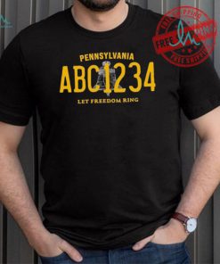 Official Pennsylvania abc1234 let freedom ring for Pittsburgh shirt
