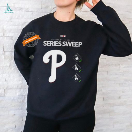 Official Phillies over Dodgers Series Sweep Shirt
