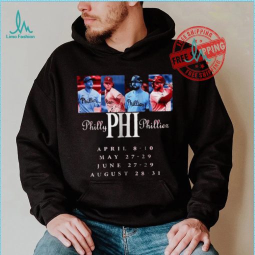 Official Philly Phillies April 8 10 May 27 29 June 27 29 August 28 31 Tour of 2025 shirt