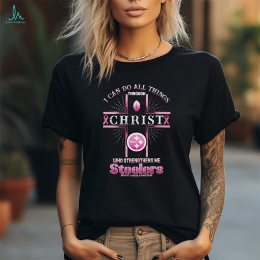 Official Pittsburgh Steelers Breast Cancer Awareness I Can Do All Things Through Christ Shirt