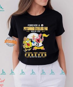Official Pittsburgh Steelers Forever Fan No Matter What SpongeBob SquarePants Shirt