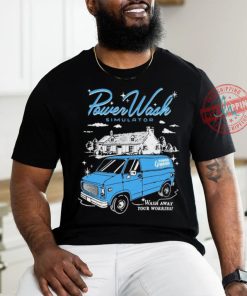 Official Power Wash Simulator Wash Away Your Worries t shirt
