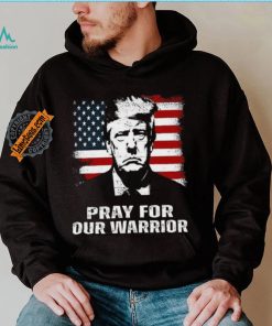 Official Pray For Our Warrior Pray For Trump Trending T Shirt