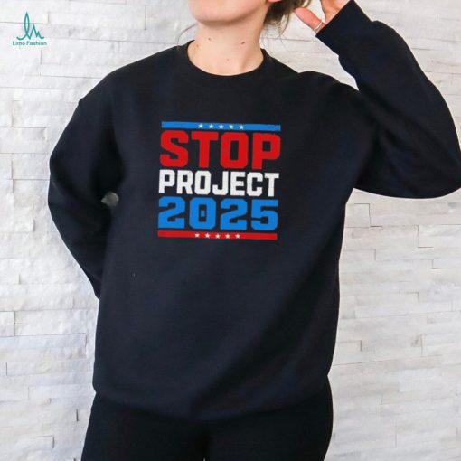 Official Pro Democracy Stop Project 2025 Presidential Election 2024 T Shirt