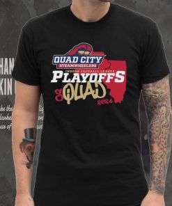 Official Quad City Steamwheelers 2024 Indoor Football League Playoffs Squad shirt