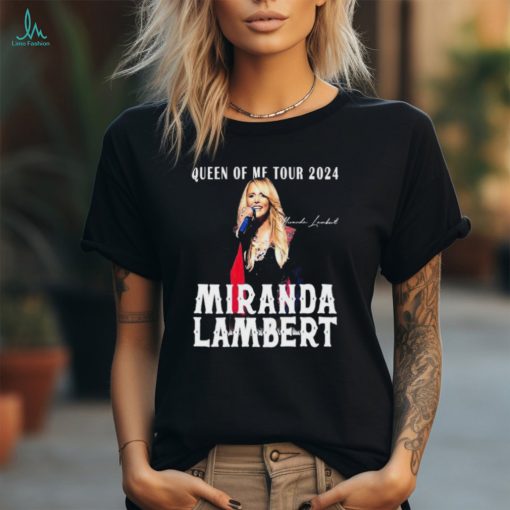 Official Queen Of Me Tour 2024 Miranda Lambert Signature shirt