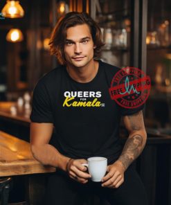 Official Queers for Kamala T shirt