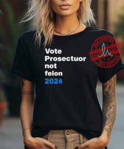 Official Republicans against Trump vote prosecutor not felon T shirt