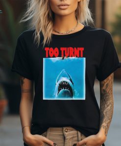 Official Shark Week Too Turnt Shirt