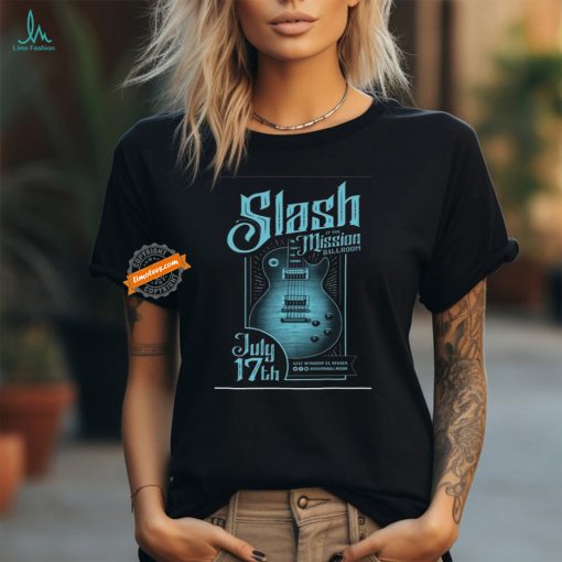 Official Slash July 17, 2024 Denver, CO Mission Ballroom Poster Shirt