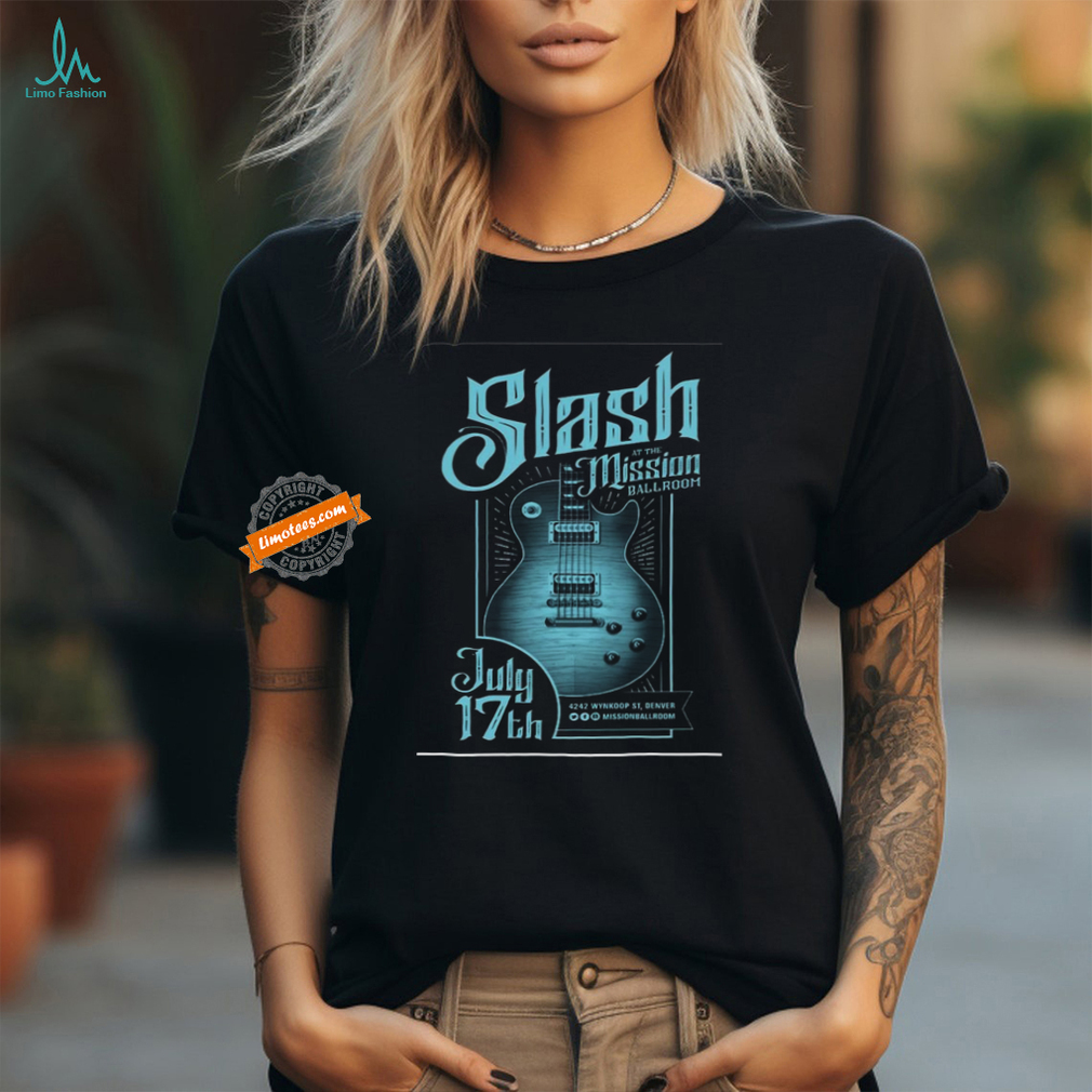 Official Slash July 17, 2024 Denver, CO Mission Ballroom Poster Shirt Official Slash July 17, 2024 Denver, CO Mission Ballroom Poster Shirt