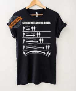 Official Social Distancing Rules Covid 19 Preachy Vegans Randomly Toxic Friends Religious Fanatics Flat Earthers Shirt