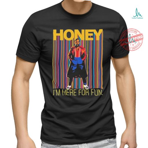 Official Someone Called Kevin Honey I’m Here For Fun Shirt