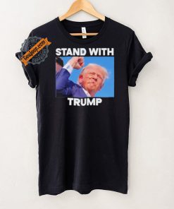Official Stand With Trump Fight Gun Shot Fired Rally Shooting T Shirt