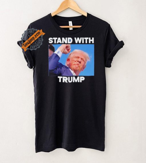 Official Stand With Trump Fight Gun Shot Fired Rally Shooting T Shirt