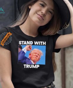 Official Stand With Trump Fight Gun Shot Fired Rally Shooting T Shirt