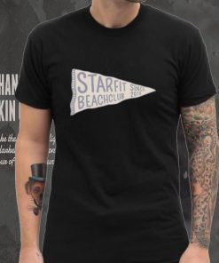 Official Starfit beach club since 2018 2024 shirt