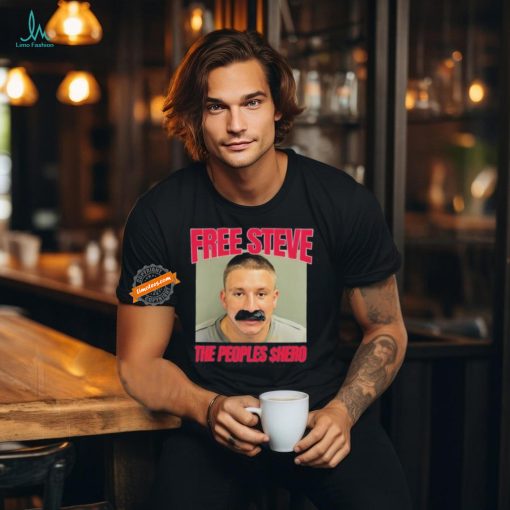 Official Steve Will Do It The Peoples $Hero Shirt