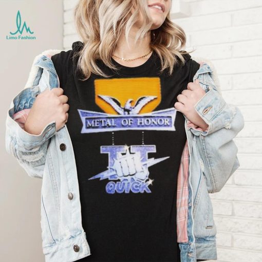 Official T.T. Quick Metal Of Honor Tour Shirt