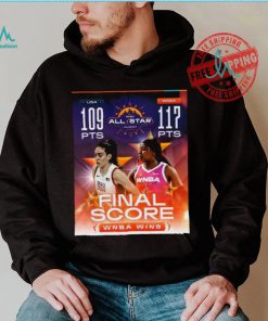 Official Team WNBA Win 117 pts – 109 pts Team USA 2024 WNBA All Star Game Final Score Shirt