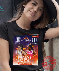 Official Team WNBA Win 117 pts – 109 pts Team USA 2024 WNBA All Star Game Final Score Shirt