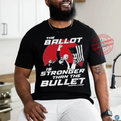 Official The Ballot Is Stronger Than The Bullet t shirt