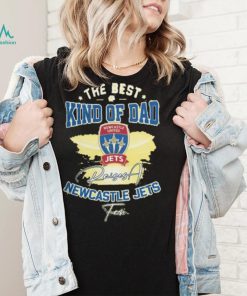 Official The Best Kind Of Dad Newcastle Jets T Shirt