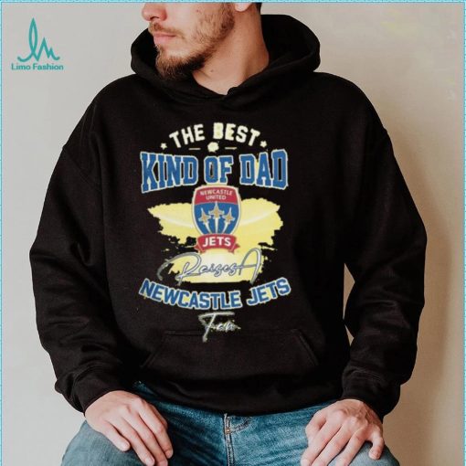 Official The Best Kind Of Dad Newcastle Jets T Shirt