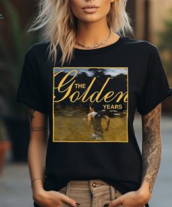 Official The Golden Years Photo t shirt