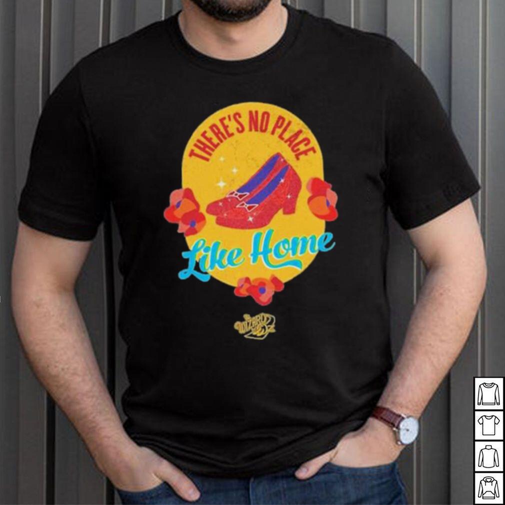 Official The Wizard of Oz ‘There’s No Place Like Home’ T Shirt Official The Wizard of Oz ‘There’s No Place Like Home’ T Shirt