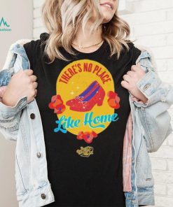 Official The Wizard of Oz ‘There’s No Place Like Home’ T Shirt