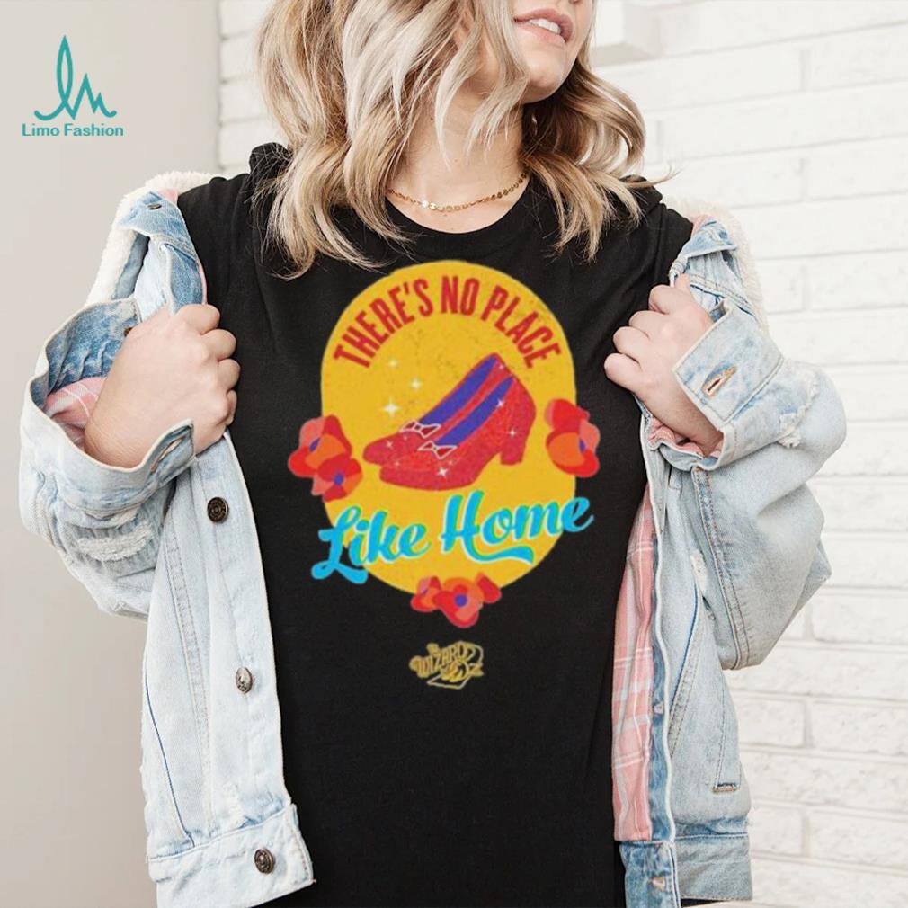 Official The Wizard of Oz ‘There’s No Place Like Home’ T Shirt Official The Wizard of Oz ‘There’s No Place Like Home’ T Shirt