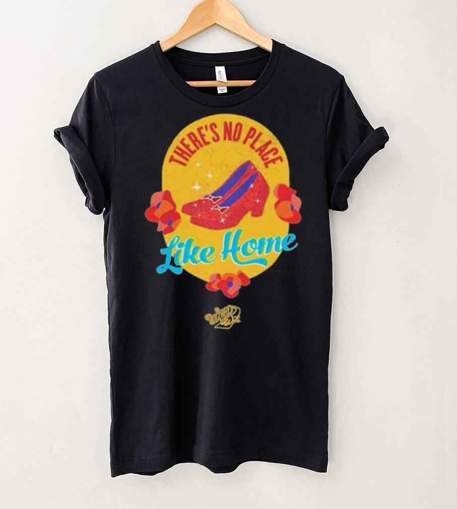 Official The Wizard of Oz ‘There’s No Place Like Home’ T Shirt Official The Wizard of Oz ‘There’s No Place Like Home’ T Shirt