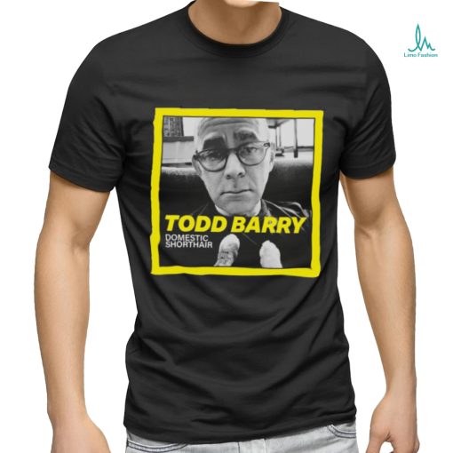 Official Todd Barry Domestic Shorthair Photo Shirt