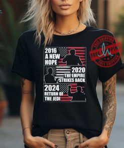 Official Trump 2016 A New Hope Biden 2020 The Empire Strikes Back And Trump Return Of The Jedi Shirt