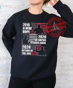 Official Trump 2016 A New Hope Biden 2020 The Empire Strikes Back And Trump Return Of The Jedi Shirt