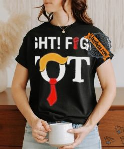 Official Trump Fight Fight Fight For Your Vote T Shirt