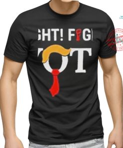 Official Trump Fight Fight Fight For Your Vote T Shirt