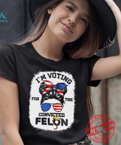 Official Trump Girl I’m Voting Convicted Felon 2024 Vote Trump 45 47 T Shirt