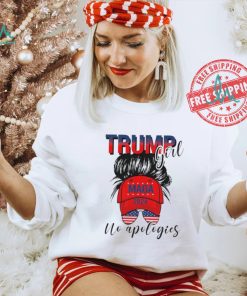 Official Trump Girl No Apologies Patriotic American T Shirt